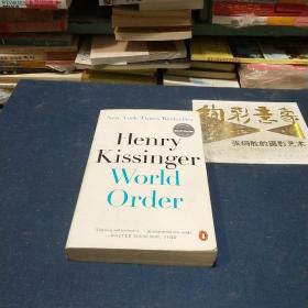 世界秩序 基辛格 World Order-- Henry Kissinger