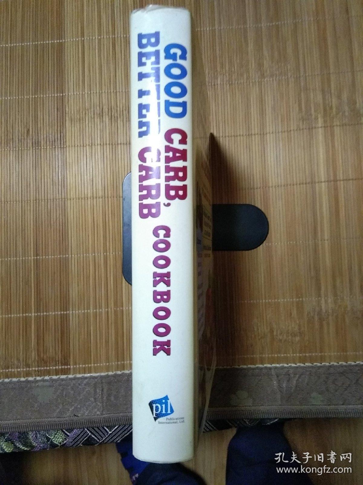 GOOD CARB BETTER CARB COOKBOOK(碳水化合物食谱)
