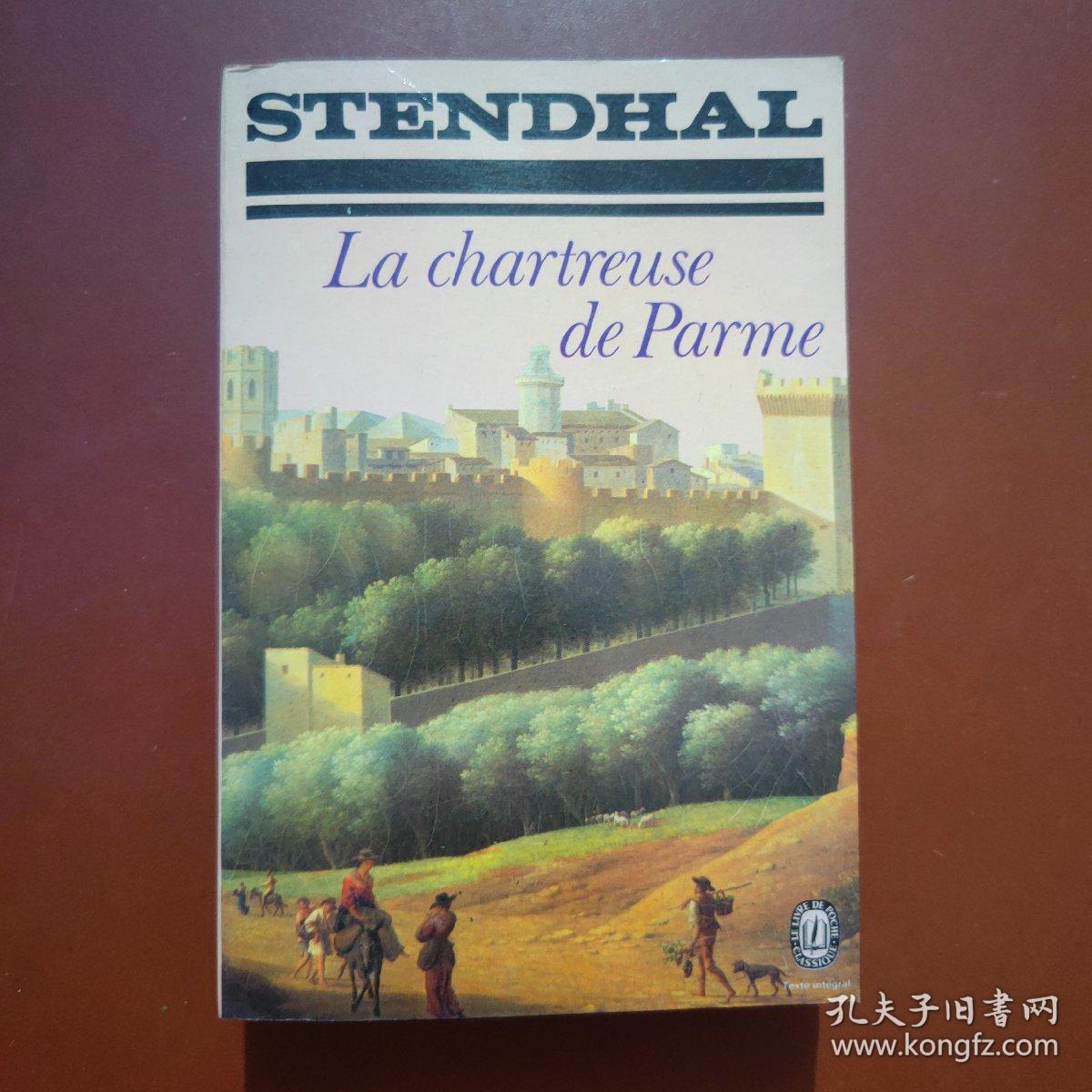 帕尔马修道院 La Chartreuse de Parme by Stendhal 法文原版