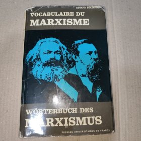 VOCABULAIRE DU MARXISME/WÖRTERBUCH DES MARXISMUS