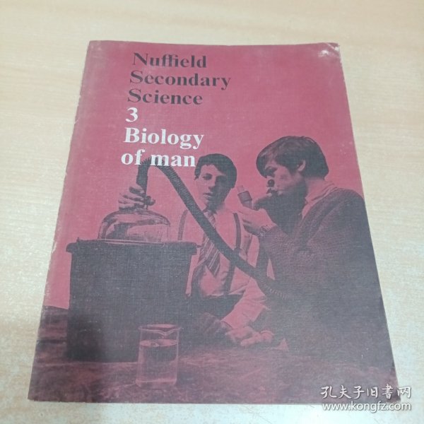 Nuffield secondary science. Theme 3, Biology of man