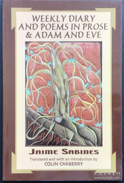 Jaime Sabines《Weekly Diary and Poems in Prose & Adam and Eve》