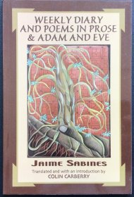 Jaime Sabines《Weekly Diary and Poems in Prose & Adam and Eve》