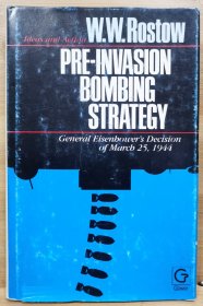 入侵前轰炸战略——艾森豪威尔将军1944年3月25日的决定
