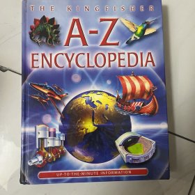 THE KINGFISHER A-Z ENCYCLOPEDIA