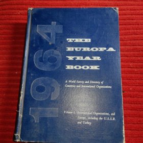 The Europa Year Book 1964 Part 1 : Interntaional Organisations Part 2 :Europe