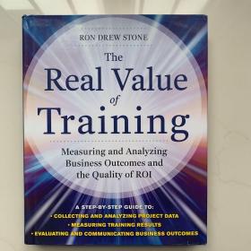 英文原版书籍  HE REAL VALUE OF TRAINING: MEASURING AN  培训的真正价值：衡量一个