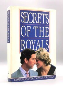 Secrets of the Royals by Gordon Winter 英文原版书