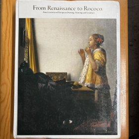 日文原版·艺术画册·《FROM RENAISSANCE TO ROCOCO》（从文艺复兴到洛可可）·8开·软精装