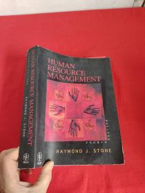 HUMAN RESOURCE MANAGEMENT（FOURTH EDITION）  （ 16开  ）【详见图】