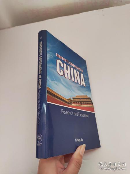 Corporate Governance in China: Research and Evaluation  中国的公司管理