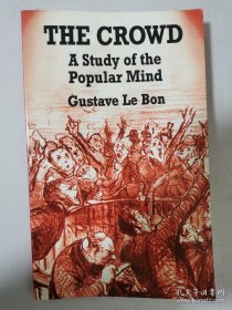 The Crowd：A Study of the Popular Mind