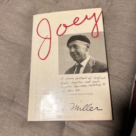 joey：a loving portrait of alfred perles together with some bizarre episodes relating to the opposite sex（美国“垮掉派”代表作家·《北回归线》作者亨利·米勒签名、限定编号250部之203号，特殊装帧 精装精美）