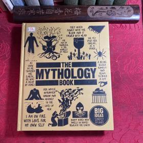 The Mythology Book: Big Ideas Simply Explained