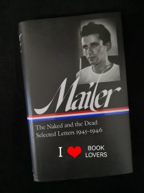 【BOOK LOVERS专享191元】Norman Mailer 诺曼·梅勒 The Naked and the Dead & Selected Letters 1945-1946 裸者与死者/书信集 Library of America 美国文库 英文英语原版 美国作家最权威版本 当今装帧典范 布面封皮琐线装订 丝带标记 圣经无酸纸薄而不透保存几个世纪不泛黄