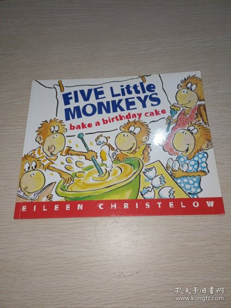 Five Little Monkeys Bake a Birthday Cake  五只小猴子烤生日蛋糕