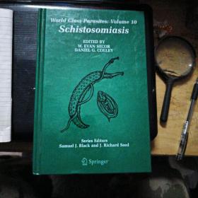 现货World Class parasites Volume 10 Schistosomiasis 9780387232775