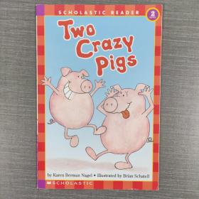 原版英文 ：Two Crazy Pigs