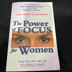 ThePowerofFocusforWomen:HowtoLivetheLifeYouReallyWant