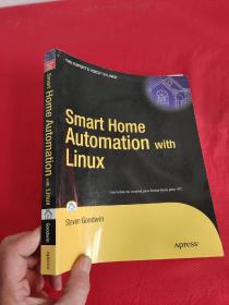 Smart Home Automation with Linux    （ 16开 ） 【详见图】