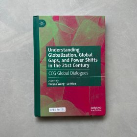 Understanding Globalization, Global Gaps, and Power Shifts in the 21st Century