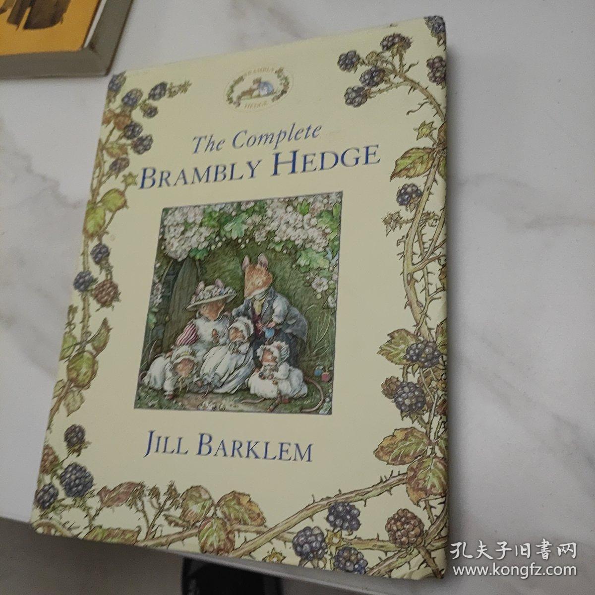 The Complete Brambly Hedge. by Jill Barklem 野蔷薇村的故事