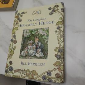 The Complete Brambly Hedge. by Jill Barklem 野蔷薇村的故事