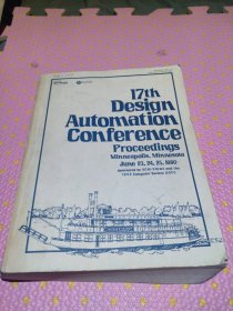 17th Design Automation Conference Proceedings Minneapolls. Minnesc June 23. 24. 25. 1980spnsoro hy AGM SICDA and the LEEE Coputer Socoty DATC