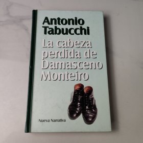 Antonio Tabucchi La cabeza perdida de Damasceno Monteiro