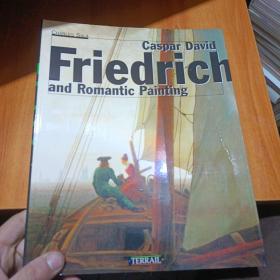 Caspar Friedrich: And Romantic Painting