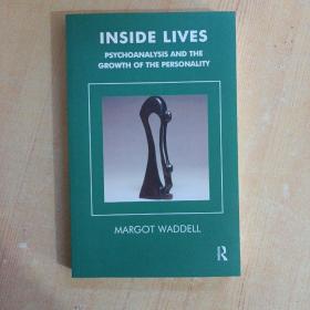 Inside  Lives  Psychoanalysis and the  Growth of the  Personality《内心世界 精神分析与人格成长 》