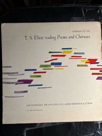 大诗人T. S. Eliot艾略特 Reading Poems And Choruses 朗读自己诗歌和其他作品的LP黑胶，包括《普洛夫洛克的情歌》《圣灰星期三》《大教堂谋杀案》等的节选，1955年9月伦敦的历史录音，盘面仅微痕，读盘无碍