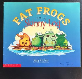 Fat frogs on a skinny log 平装 动物 绘本