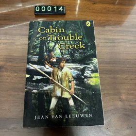 英文 Cabin on Trouble Creek