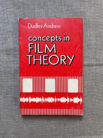 Concepts in Film Theory (Galaxy Books) 电影理论概论 达德利·安德鲁【牛津大学出版社，英文版】