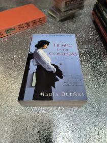 El Tiempo Entre Costuras = The Time Between Seams (Bestseller Internacional) (Spanish Edition)