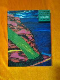THE OXFORD ILLUSTRATED  HISTORY  OF  IRELAND  ROY  FOSTER【正版.实物图发货】