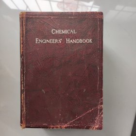 CHEM|CAL ENG|NEERS’ HANDB00K化学工程师手册。1933年版。