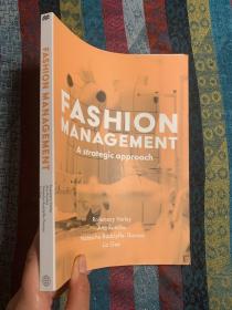 现货 Fashion Management: A Strategic Approach 英文原版 时装管理：一种战略方法 时装业 服装业 纺织工程学