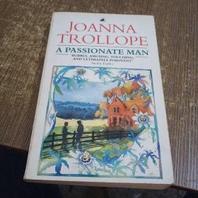 JOANNA TROLLOPE A PASSIONATE MAN 外文 请看图