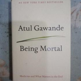 Being Mortal：Medicine and What Matters in the End