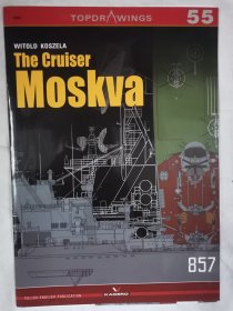 The Cruiser Moskva 莫斯科载机巡洋舰