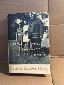 （英文原版，国内现货）Extraordinary, Ordinary People: A Memoir of Family 赖斯签名本 精装本毛边