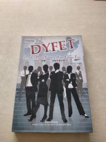 DYFET智慧 : 成就未来经理人 = How to DYFET or 
How to Develop Yourself As A Future Executive,
Today : 英文