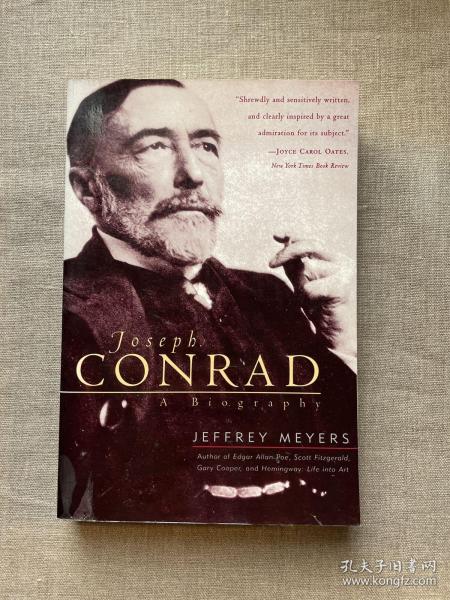 Joseph Conrad: A Biography 约瑟夫·康拉德传 杰弗里·迈耶斯【英文版，大32开】馆藏书