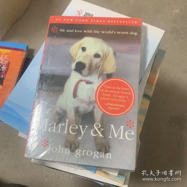 Marley &amp; Me: Life and Love with the World's Worst Dog[我和世上最坏的小狗马利]