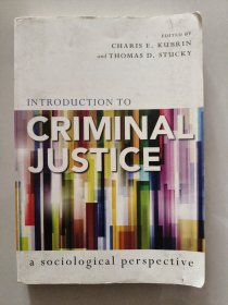 Introduction to Criminal Justice: A sociological perspective 英文原版 大16开