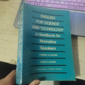 ENGLISH FOR SCIENCE AND TECHNOLOGY A Handbook for Nonnative Speakers（大32开平装）