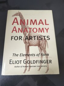 Animal Anatomy for Artists：The Elements of Form