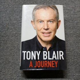 TONY BLAIR A JOURNEY(托尼.布莱尔 一段旅程)